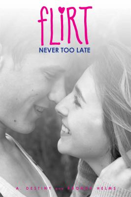 Flirt: never too late