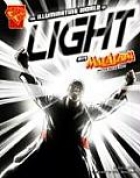 The illuminating world of light with Max Axiom, super scientist /